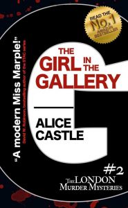 The Girl in the Gallery, Alice Castle