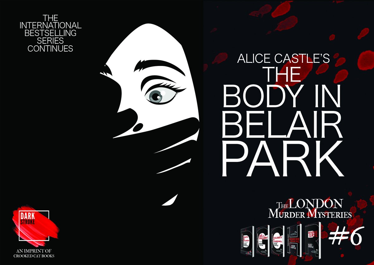 The Body in Belair Park, number six in the London Murder Mysteries series