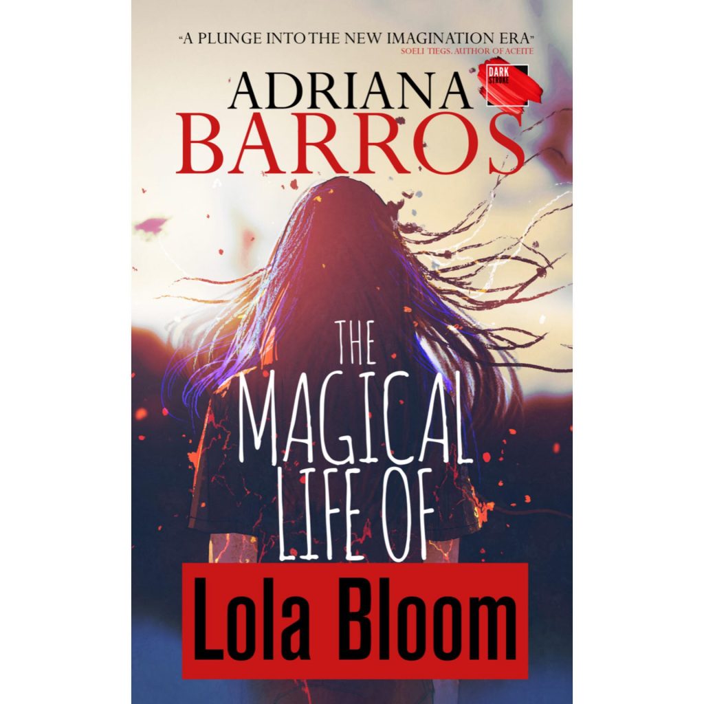 The Magical Life of Lola Bloom