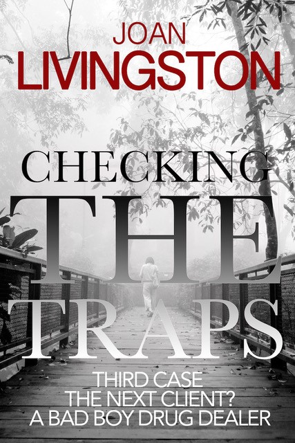 Joan Livingston: Checking The Traps